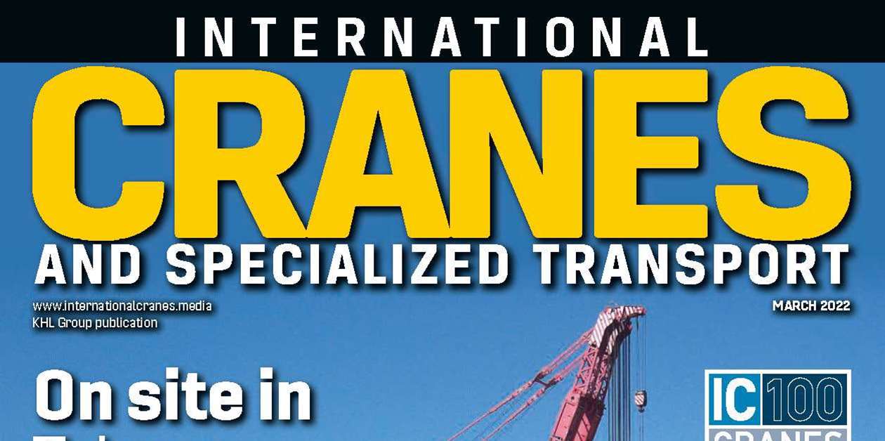 International Cranes and Specialized Transport March 2022 Crane