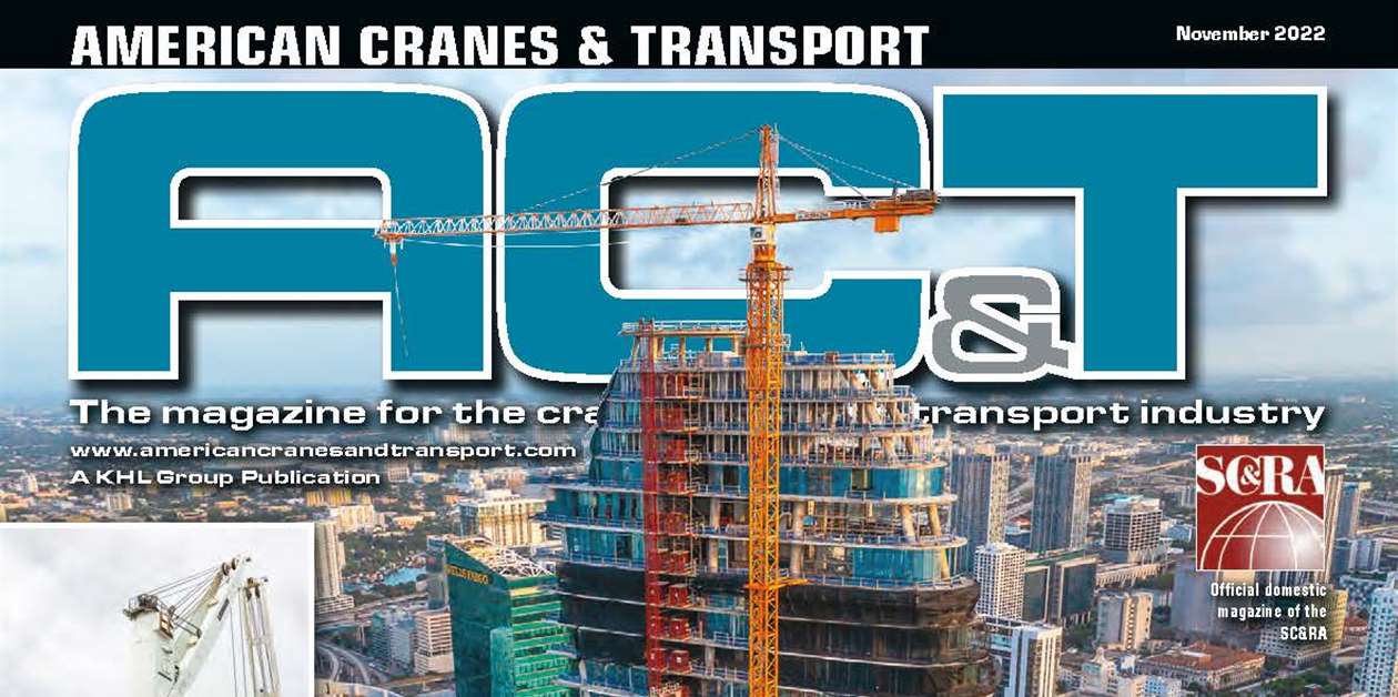 Transportation Current Events American Cranes and Transport - November 2022 - Crane & Transport Briefing